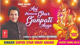 Get Ready To Groove This Ganesh Chaturthi With Vinay Anand Hamare Ghar Ganpati Aaya