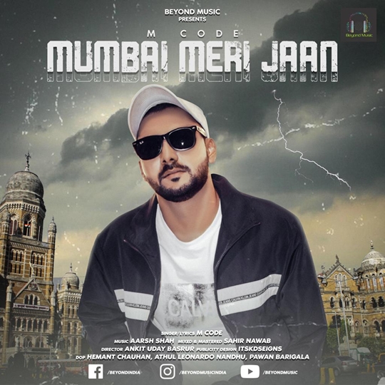 Beyond Music presents Rapper M Code’s Mumbai Meri Jaan to be a contemporary ode on City Mumbai