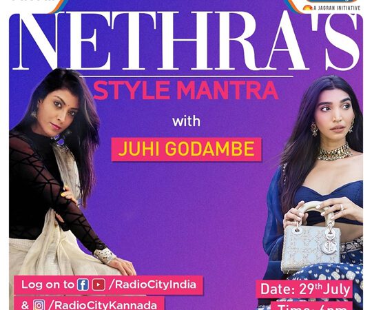 Fashion Blogger Juhi Godambe Amping Up The Style Quotient With Four Time National Award-Winning RJ Nethra On Radio City’s Show  Nethra’s Style Mantra
