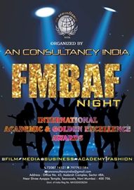 FMBAF – Films Media Business Academy & Fashion –  Global Excellence International Awards Season 2