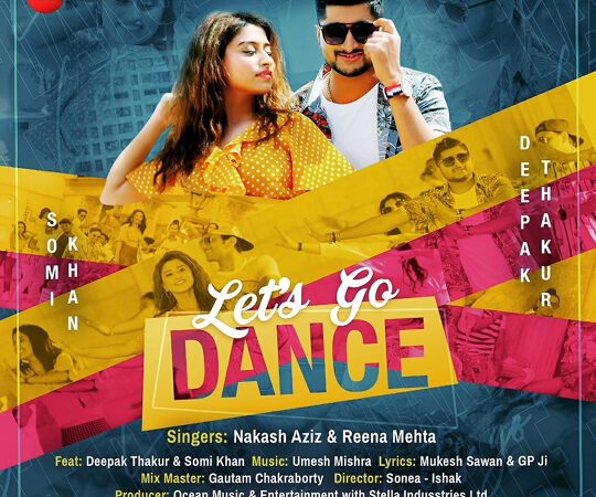 Singer Nakash Aziz and Dr. Reena Mehta’s ‘Let’s go dance’ is out now