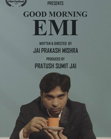 GOOD MORNING EMI SHORT FILM REVIEW