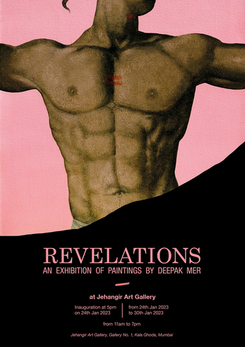 REVELATIONS An Exhibition Of Paintings By Renowned Artist Deepak Mer In Jehangir